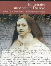 EN RETRAITE AVEC SAINTE THÉRÈSE